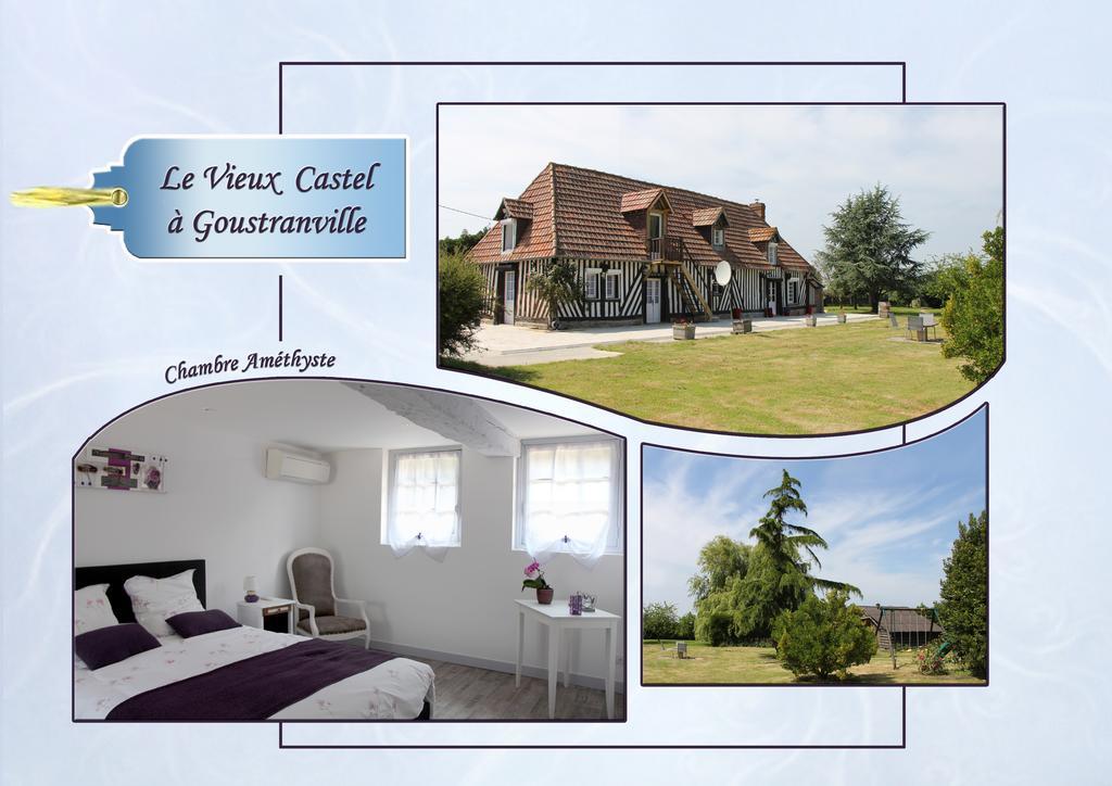 Bed and Breakfast Le Vieux Castel Goustranville Екстер'єр фото